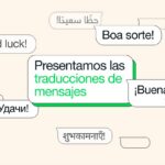 Por fin llega esta función a WhatsApp: así puedes traducir mensajes sin salir de la app